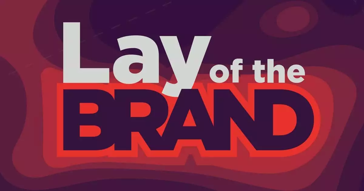 Announcing Merritt Group’s New Podcast: Lay of the Brand!