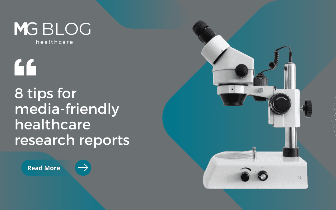 8 tips for media-friendly healthcare research reports