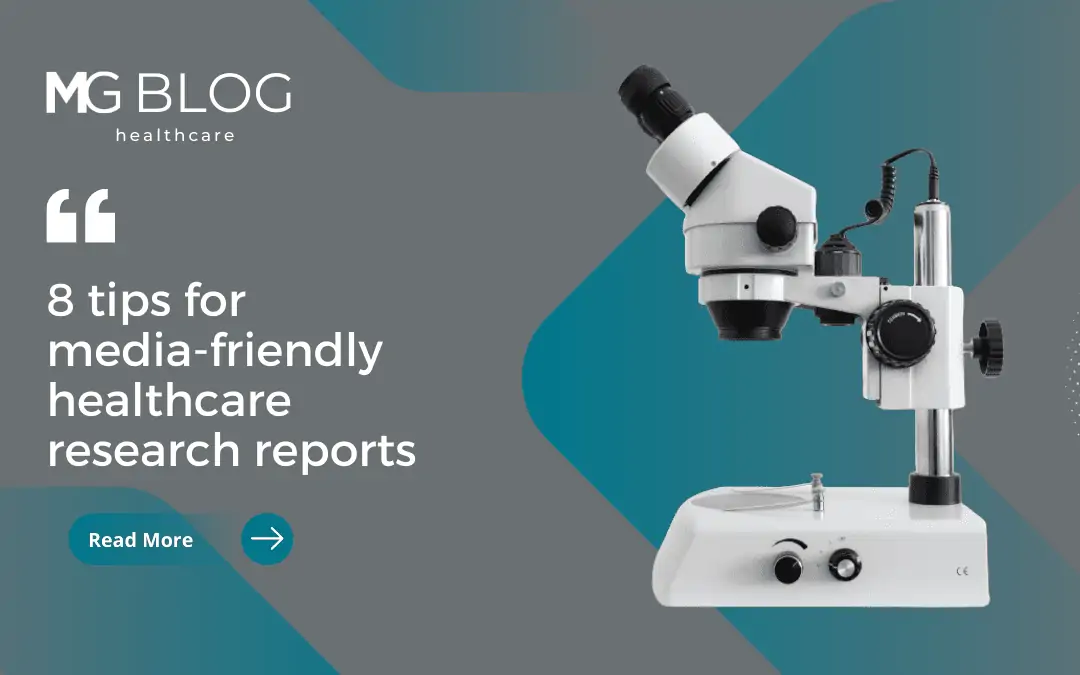 8 tips for media-friendly healthcare research reports