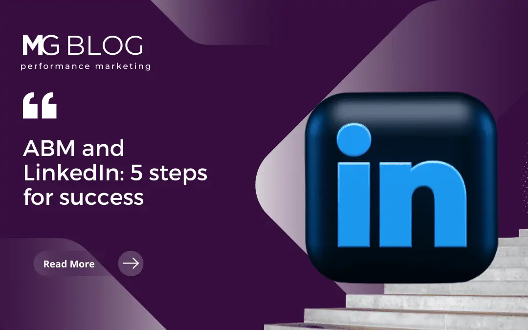 ABM and LinkedIn: 5 steps for success