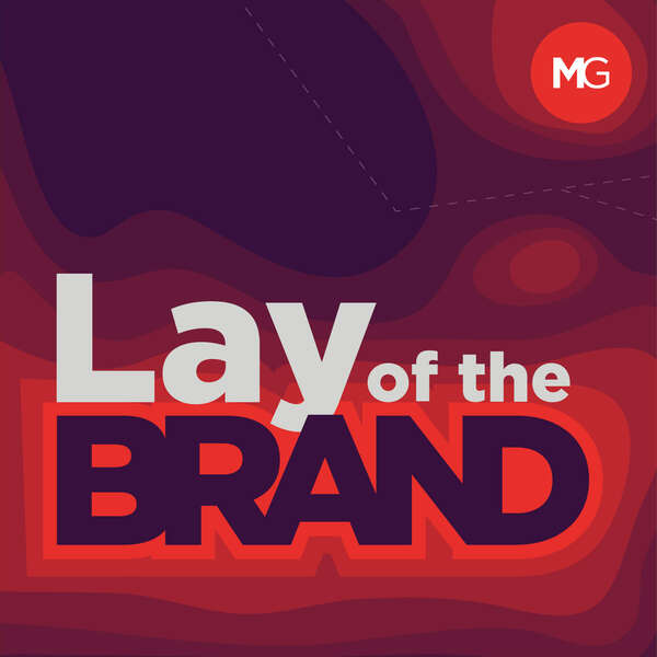 Lay of the Brand Podcast logo