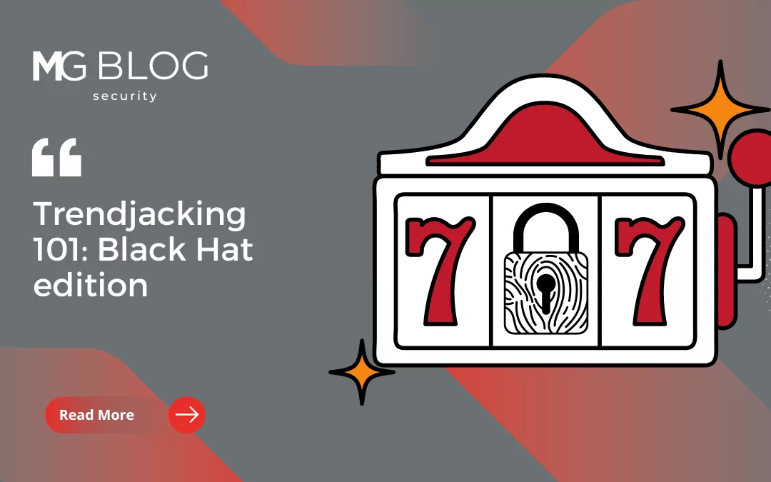 Trendjacking 101: Black Hat Edition