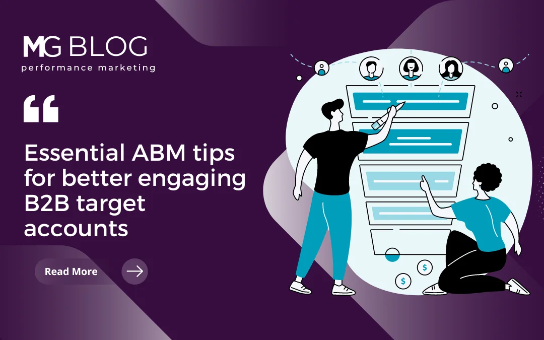 Essential ABM tips for better engaging B2B target accounts