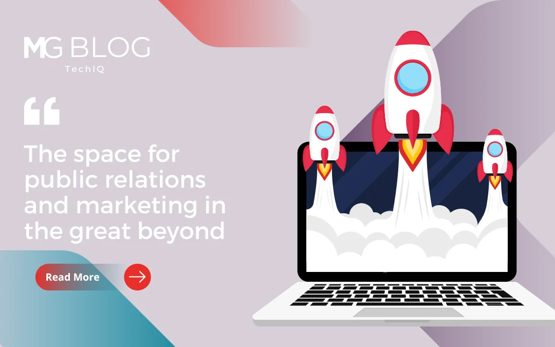 The space for public relations and marketing in the great beyond