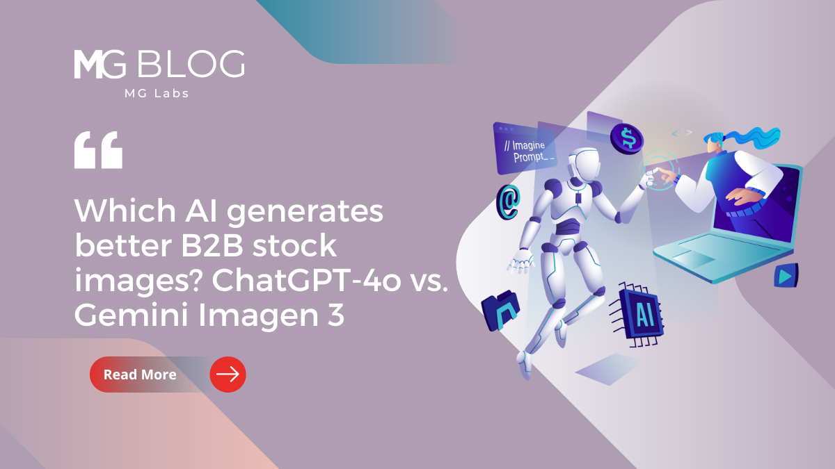 Which AI generates better B2B stock images? ChatGPT-4o vs. Gemini Imagen 3