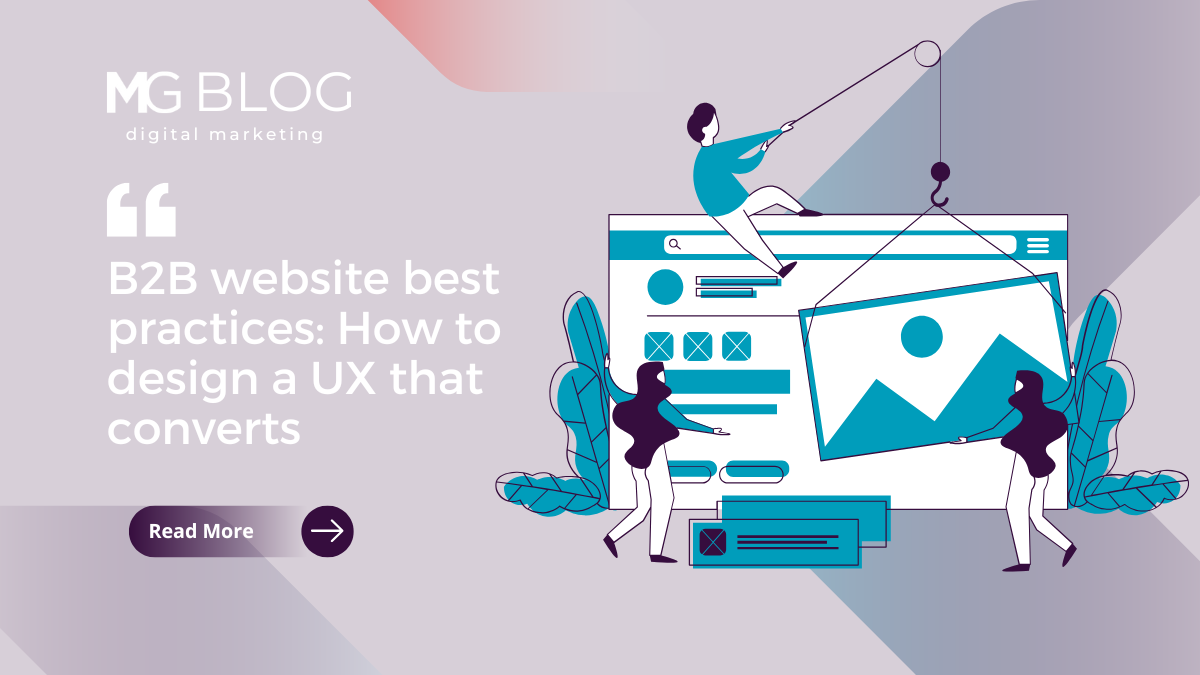 B2B Website Best Practices: How to Design a User Experience That Converts