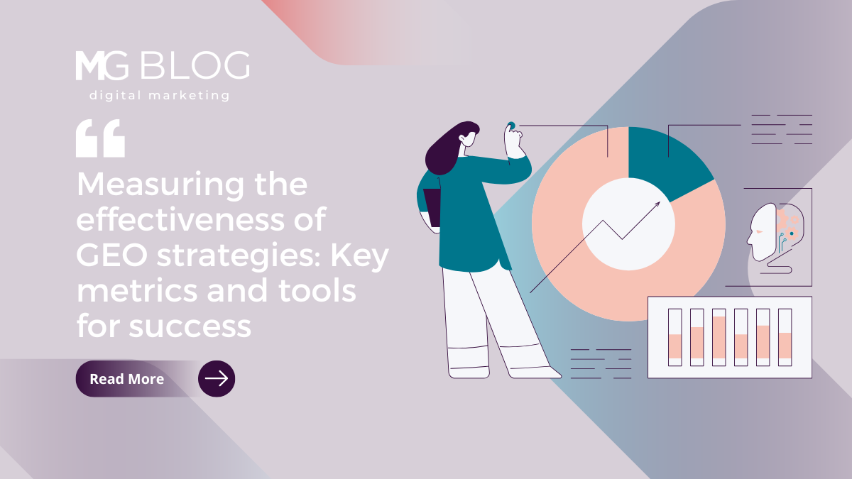Graphic promoting a blog on how to measure the effectiveness of GEO strategies using key metrics and tools to optimize content for AI-generated search results.