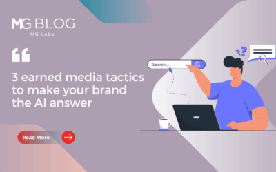 3 earned media tactics to make your brand the AI answer