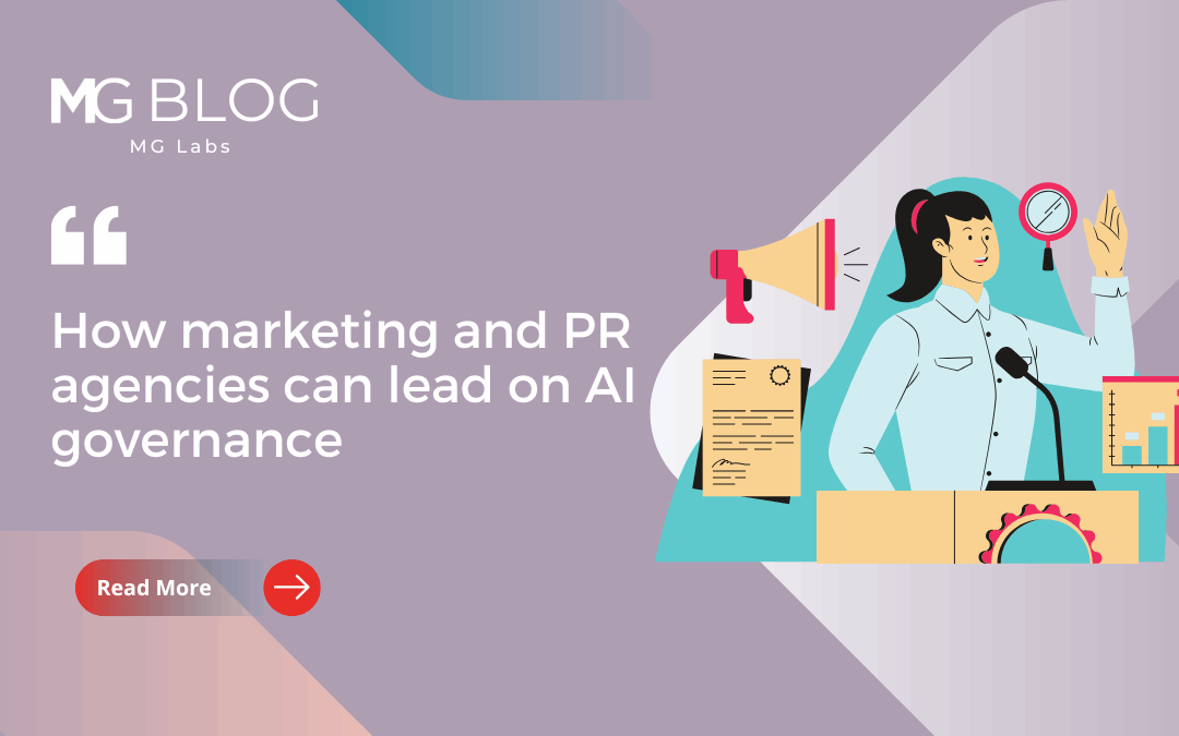 How marketing and PR agencies can lead on AI governance