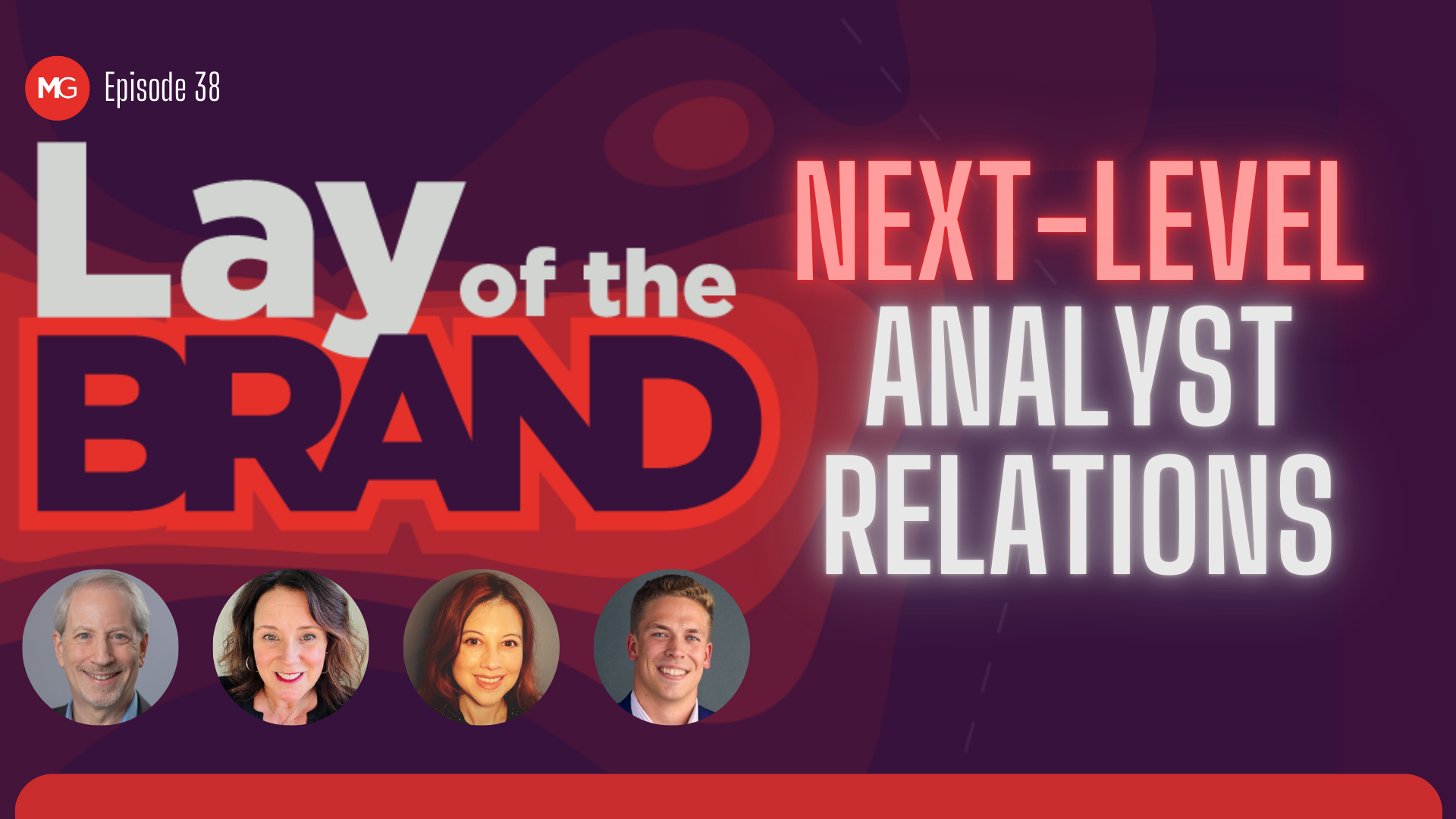 Lay of the Brand Episode 38